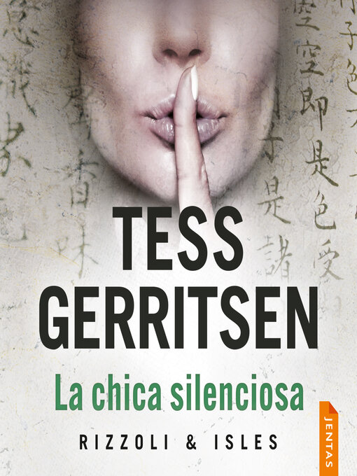 Title details for La chica silenciosa by Tess Gerritsen - Available